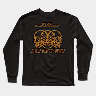 we are complementary AJR BROTHER Long Sleeve T-Shirt